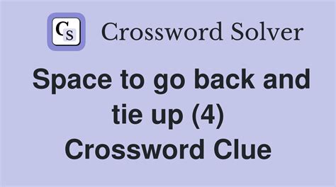 GO BACK crossword clue